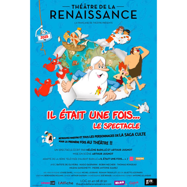 IL ETAIT UNE FOIS ...LE SPECTACLE